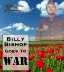 Billy Bishop Goes to War