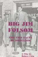 Big Jim Folsom: The Two Faces of Populism