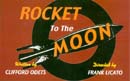 Rocket to the Moon